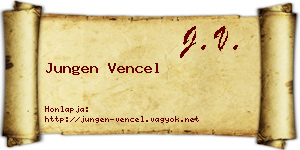 Jungen Vencel névjegykártya
